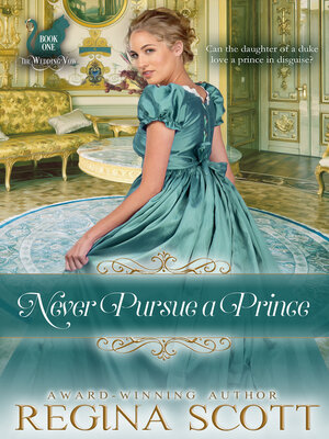 cover image of Never Pursue a Prince